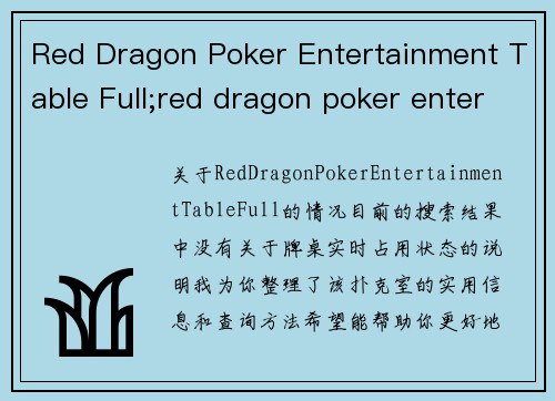 Red Dragon Poker Entertainment Table Full;red dragon poker entertainment table full